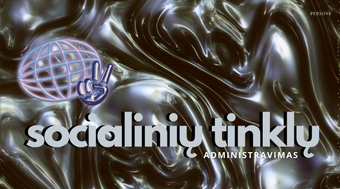 Socialinių Tinklų Administravimas